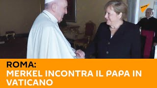 #Roma: #Merkel incontra il #Papa in #Vaticano