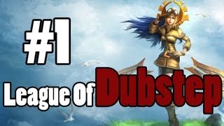 League of Dubstep #1!