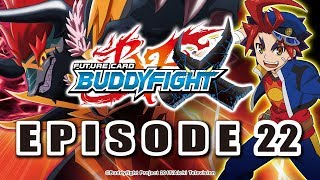 [Episode 22] Future Card Buddyfight X Animation
