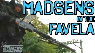 Madsens in the Favelas: The LMG Still Going Strong With Rio's Military Police