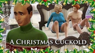 A Christmas Cuckold - Sims 4 Gameplay - Modded For Fun