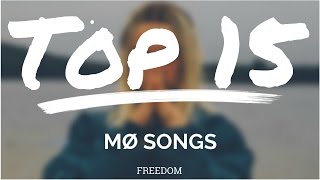 TOP 15: MØ SONGS!