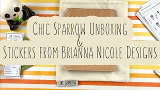 Chic Sparrow Unboxing | Stickers from Brianna Nicole Designz