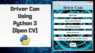 Drowsiness Monitoring System Using OpenCV And Tkinter Python 3
