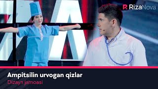 Dizayn jamoasi - Ampitsilin urvogan qizlar