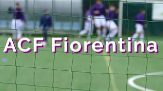ACF Fiorentina Trip - 2018