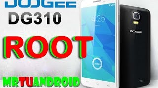 ROOT DOOGEE DG310 y DG580 / Tutorial / MrTuAndroid