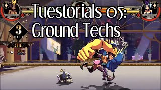 Skullgirls Tuestorials 05 - Ground Techs