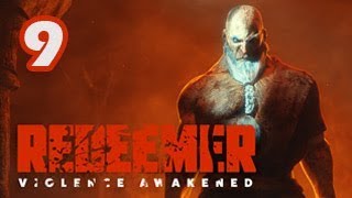 Redeemer PC - Gameplay Walkthrough Part 9