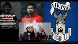 Viking persib bandung pembunuh haringga di laknat bambang pamungkas dan Ulama