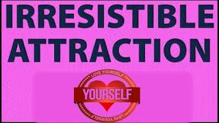 Irresistible Desire   People Fall In Love With You Wherever You Go George Hutton _Love Yourself