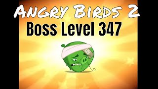 Angry Birds 2 Boss Level 347 3 Star Walkthrough iOS Android