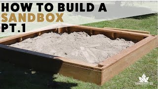 DIY Kids Sandbox Part 1
