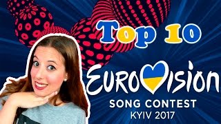 Mi top 10 canciones Eurovisión 2017 | Eurovisión 2017 Song Contest | Vlog