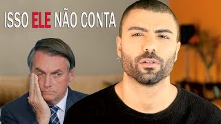 ISSO O BOLSONARO NÃO CONTA!