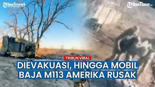 Kendaraan Lapis Baja M113 AS Tumbang, Imbas Serangan Rudal Pasukan Putin