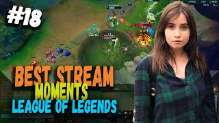 Лучшие стрим моменты League of Legends #18