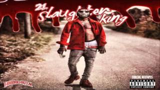 21 Savage - Front Door [Slaughter King] [2015] + DOWNLOAD