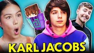 Teens React To Karl Jacobs