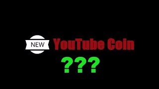 Youtubecoin - стоит ли сейчас верифицировать аккаунт?