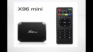 BOX TEST : Android X96 Mini Smart TV.