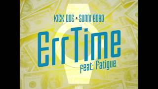 Teflonhardheadz Errtime Feat. Fatigue