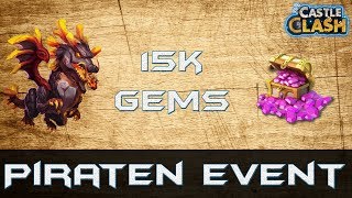 15K GEMS | PIRATEN EVENT TOP AUSBEUTE CASTLE CLASH