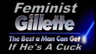 Gillette Advocates For The Destruction of Feminism