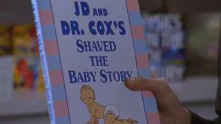 Scrubs J.D. and Cox's Shaved Baby Story