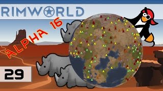 [#29] Let’s Play RimWorld Alpha 16: Make Way for Rhinos | RimWorld Alpha 16 Gameplay, Randy Random