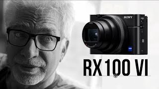 Sony RX 100 VI: The TWO Things You Need to Know