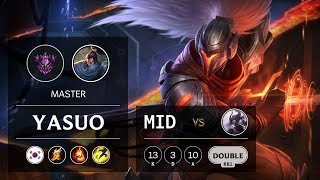 Yasuo Mid vs Syndra - KR Master Patch 9.12
