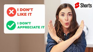 STOP saying “I DON’T LIKE IT” | 3 Formal alternatives #Shorts