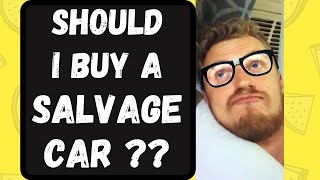 What is a salvage car? Should I buy one or stay away?