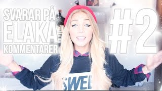 Svarar på elaka och konstiga kommentarer #2
