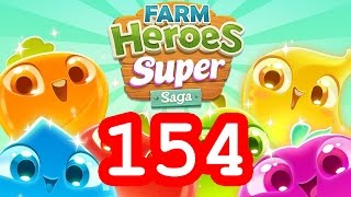 Farm Heroes Super Saga - Level 154 - Lösung Solution Walkthrough
