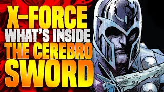 What Is Inside The CEREBRO SWORD? + X Force Part 1 (Dawn Of X )