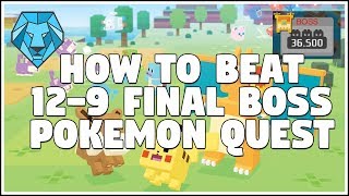 [Pokemon Quest] How to Beat 12-9 Final Boss of Happenstance Island