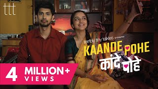 Kaande Pohe | Ahsaas Channa & Tushar Pandey | Valentine's Day Short Film | TTT