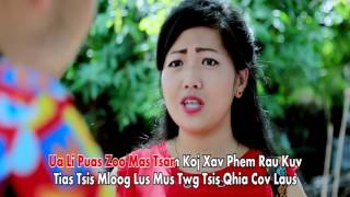 Puas Kam Nrog Kuv Mus Ua Si  by Leekong Xiong/Nkauj Zoo Tsab