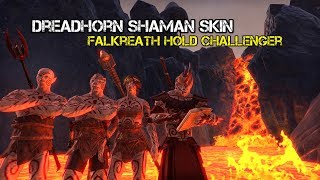 ESO Falkreath Hold Challanger: Dreadhorn Shaman Skin