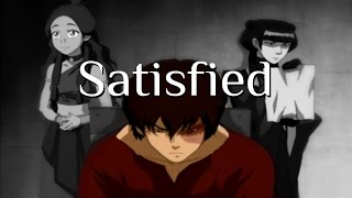 Satisfied || ATLA