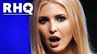 SHOCKING Report On Ivanka Trump