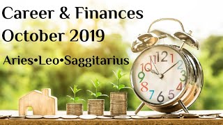 ?Career/Finances?Oct 2019 LEO♌ Aries♈ Saggitarius ♐  ( Mixed with Love messages)