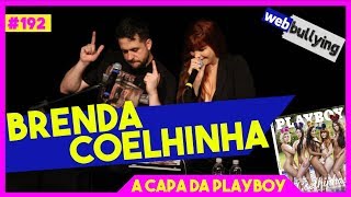 WEBBULLYING #192 - BRENDA OLIVIERI (CAPA DA PLAYBOY)