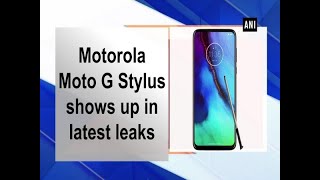 Motorola Moto G Stylus shows up in latest leaks