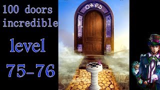 100 doors incredible,Walkthrough/Невероятный мир прохождение level-75-76