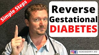 Gestation Diabetes, How to Fix It - 2020