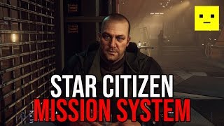 Star Citizen | Dynamic Mission System
