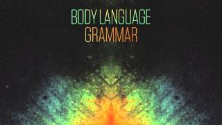 Body Language - Well Absolutely
